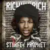 Richyy Rich - Strreet Prophet